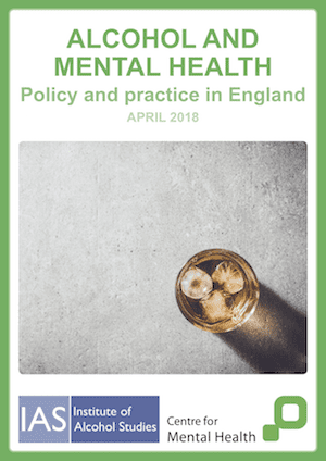 Alcohol and mental health: Policy and practice in England