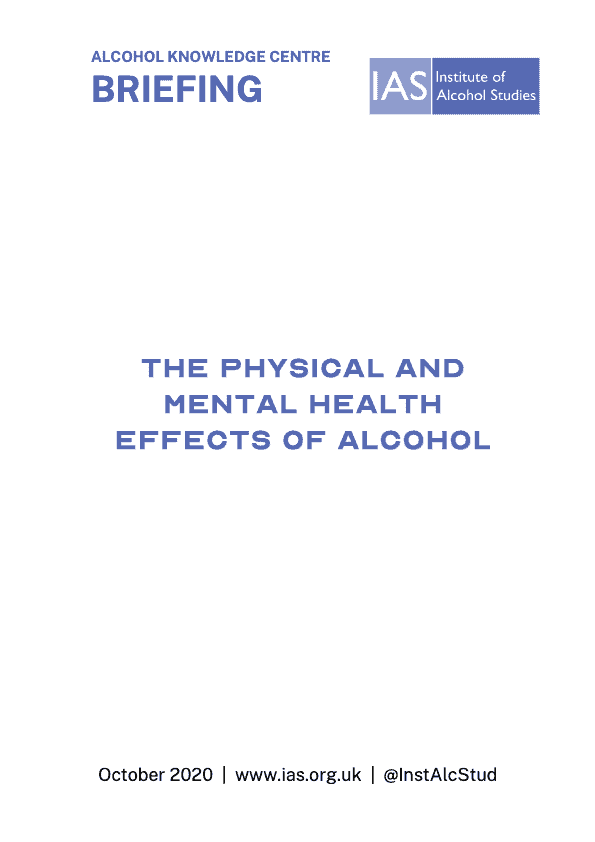 The physical and mental health effects of alcohol - Institute of ...